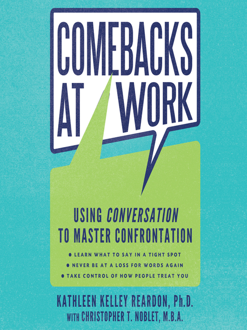 Title details for Comebacks at Work by Kathleen Kelley Reardon - Available